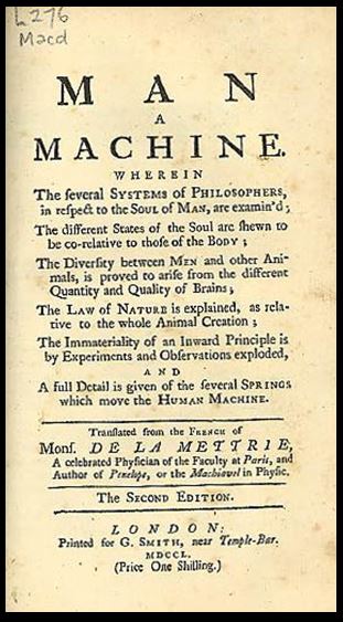 Julien de Offray (1709-1751) published ‘Homme machine’
